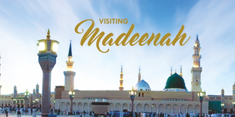 Visiting Madeenah